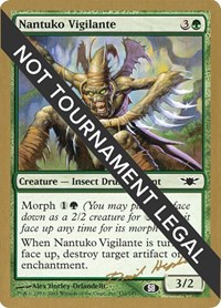 Nantuko Vigilante - 2003 Dave Humpherys (LGN) (SB), World Championship Decks