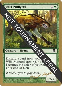 Wild Mongrel - 2003 Dave Humpherys (ODY), World Championship Decks