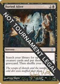 Buried Alive - 2003 Peer Kroger (ODY), World Championship Decks