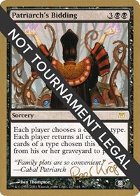 Patriarch's Bidding - 2003 Peer Kroger (ONS) (SB), World Championship Decks