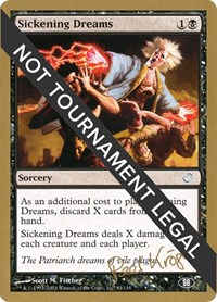 Sickening Dreams - 2003 Peer Kroger (TOR) (SB), World Championship Decks