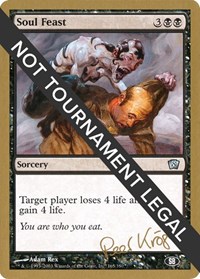 Soul Feast - 2003 Peer Kroger (8ED) (SB), World Championship Decks