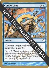Condescend - 2004 Gabriel Nassif (5DN), World Championship Decks