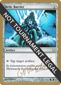 Relic Barrier - 2004 Gabriel Nassif (5DN) (SB), World Championship Decks