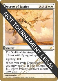 Decree of Justice - 2004 Julien Nuijten (SCG), World Championship Decks