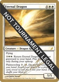 Eternal Dragon - 2004 Julien Nuijten (SCG), World Championship Decks