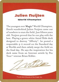 2004 Julien Nuijten Biography Card, World Championship Decks