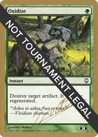 Oxidize - 2004 Julien Nuijten (DST) (SB), World Championship Decks