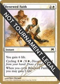 Renewed Faith - 2004 Julien Nuijten (ONS), World Championship Decks