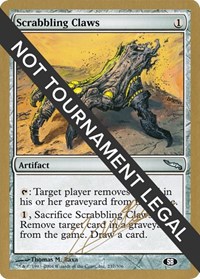 Scrabbling Claws - 2004 Julien Nuijten (MRD) (SB), World Championship Decks