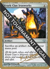 Krark-Clan Ironworks - 2004 Manuel Bevand (5DN), World Championship Decks