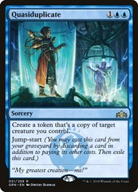 Quasiduplicate, Guilds of Ravnica