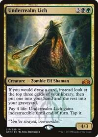 Underrealm Lich, Guilds of Ravnica