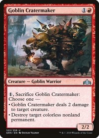 Goblin Cratermaker, Guilds of Ravnica