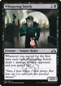 Whispering Snitch, Guilds of Ravnica