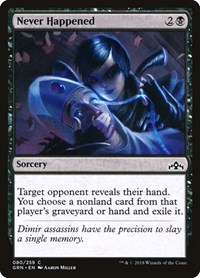 Never Happened, Guilds of Ravnica