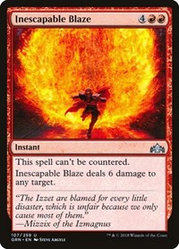 Inescapable Blaze, Guilds of Ravnica