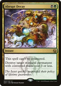 Abrupt Decay, Guilds of Ravnica: Guild Kits