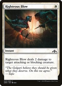 Righteous Blow, Guilds of Ravnica