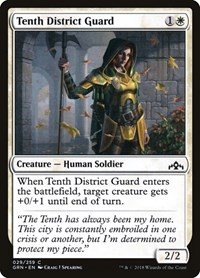 Tenth District Guard, Guilds of Ravnica
