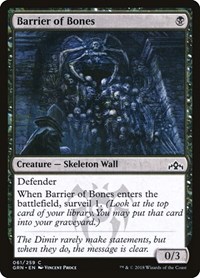 Barrier of Bones, Guilds of Ravnica