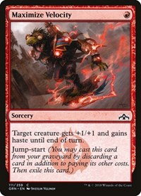Maximize Velocity, Guilds of Ravnica