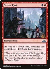 Street Riot, Guilds of Ravnica