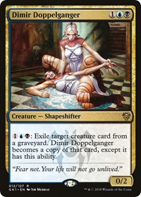 Dimir Doppelganger, Guilds of Ravnica: Guild Kits
