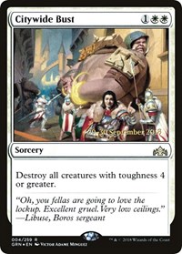 Citywide Bust, Prerelease Cards