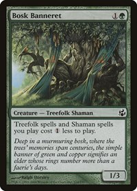 Bosk Banneret, Morningtide