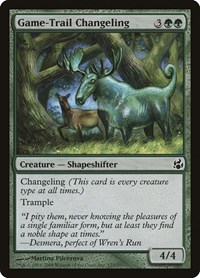 Game-Trail Changeling, Morningtide