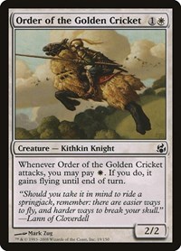 Order of the Golden Cricket, Morningtide