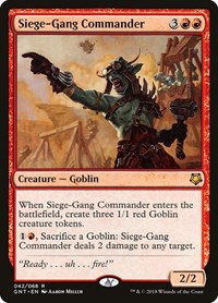 Siege-Gang Commander, Magic Game Night