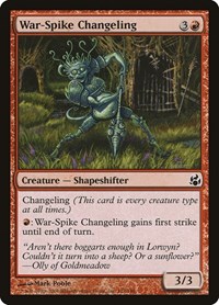 War-Spike Changeling, Morningtide