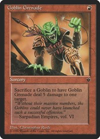 Goblin Grenade (Rush), Fallen Empires