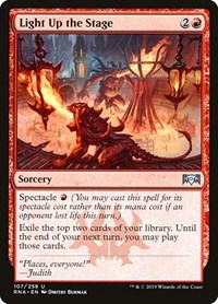 Light Up the Stage, Ravnica Allegiance