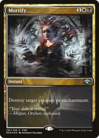 Mortify, FNM Promos