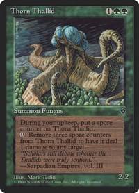 Thorn Thallid (Tedin), Fallen Empires