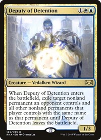 Deputy of Detention, Ravnica Allegiance
