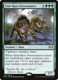 End-Raze Forerunners, Ravnica Allegiance
