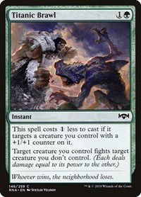 Titanic Brawl, Ravnica Allegiance