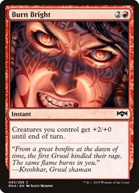Burn Bright, Ravnica Allegiance