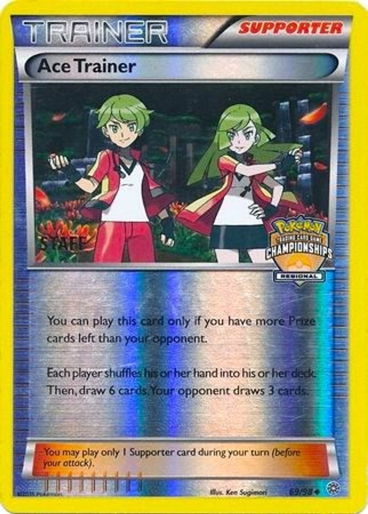 Ace Trainer - 69/98 (Regional Championships) [Staff]