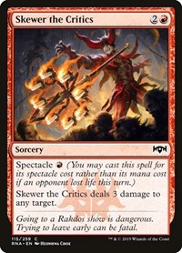 Skewer the Critics, Ravnica Allegiance