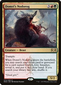 Domri's Nodorog, Ravnica Allegiance