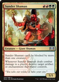 Sunder Shaman, Ravnica Allegiance