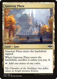 Gateway Plaza, Ravnica Allegiance