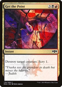 Get the Point, Ravnica Allegiance