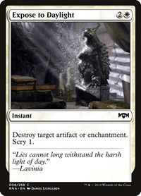 Expose to Daylight, Ravnica Allegiance