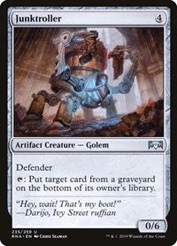 Junktroller, Ravnica Allegiance